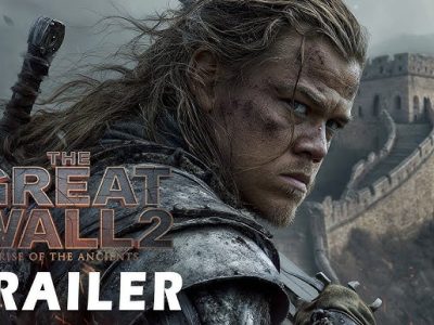 THE GREAT WALL 2 (2026) — The wall still stands… but what’s coming will tear it down