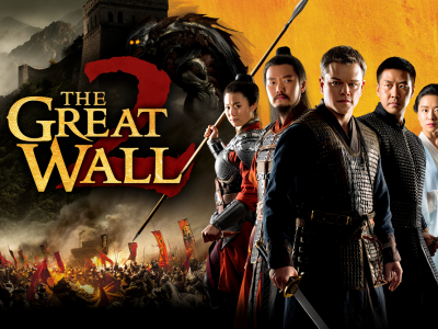 THE GREAT WALL 2 (2026) — They defended the wall… now they must defend the world